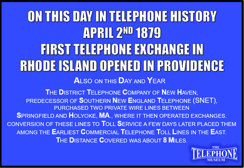 On This Day Telephone History April 2ND 1879 The Telephone Museum,