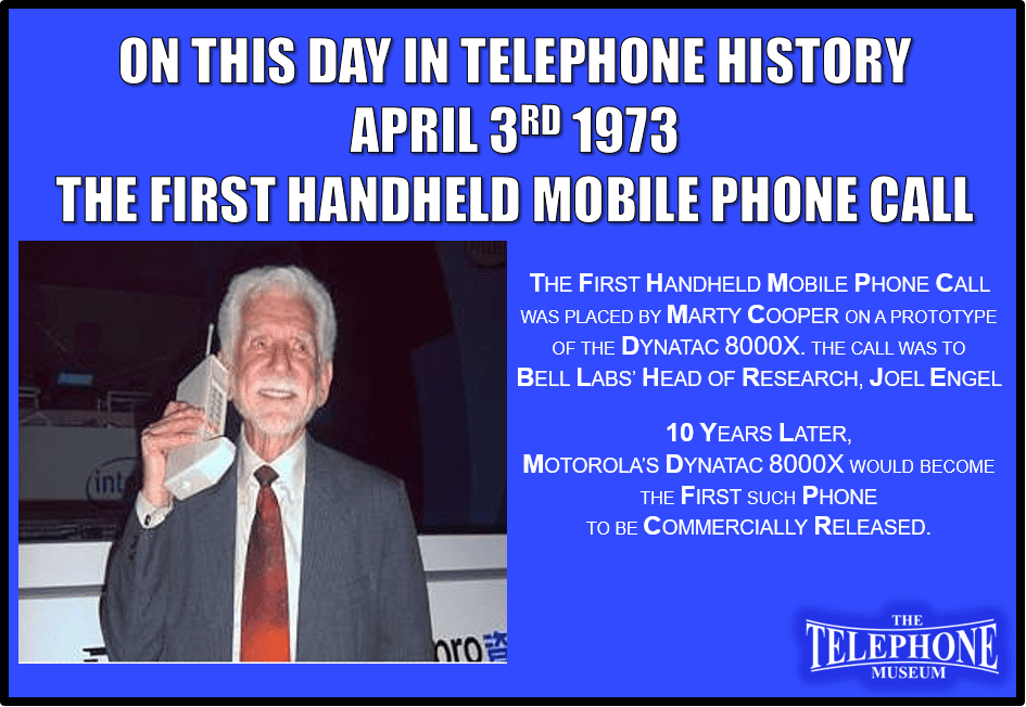 On This Day in Telephone History April 3RD 1973 - The Telephone Museum, Inc.